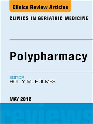 cover image of Polypharmacy, an Issue of Clinics in Geriatric Medicine
